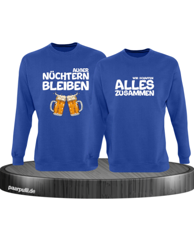 Wir schaffen alles Sweatshirts in Partnerlook Wir schaffen alles Sweatshirts in Partnerlook