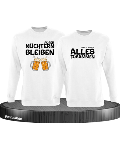 Wir schaffen alles Sweatshirts in Partnerlook Wir schaffen alles Sweatshirts in Partnerlook