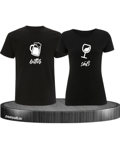 Bitter Süße Liebe Pärchen Shirt Bitter Süße Liebe Pärchen Shirt