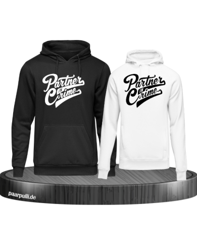 Partner in Crime Pärchen Hoodie schwarz weiß Partner in Crime Pärchen Hoodie schwarz weiß