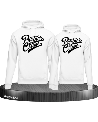 Partner in Crime Pärchen Hoodie weiß Partner in Crime Pärchen Hoodie weiß