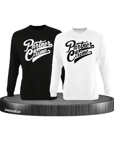 Partner in Crime Pärchen Sweatshirt schwarz weiß Partner in Crime Pärchen Sweatshirt schwarz weiß