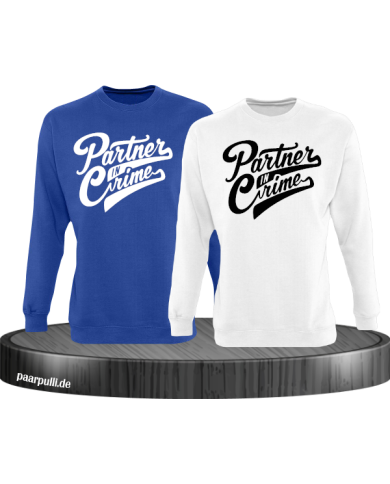Partner in Crime Pärchen Sweatshirt blau weiß Partner in Crime Pärchen Sweatshirt blau weiß