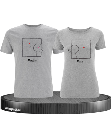 Perfect Pair Pärchen T-Shirt grau Perfect Pair Pärchen T-Shirt grau