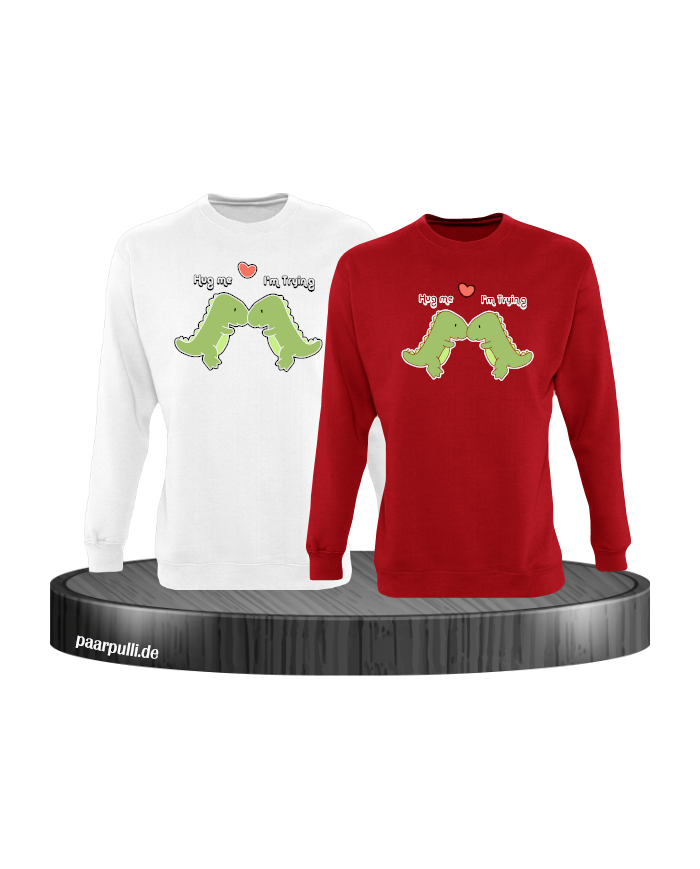 Hug Me I'm Trying Sweatshirt weiß rot